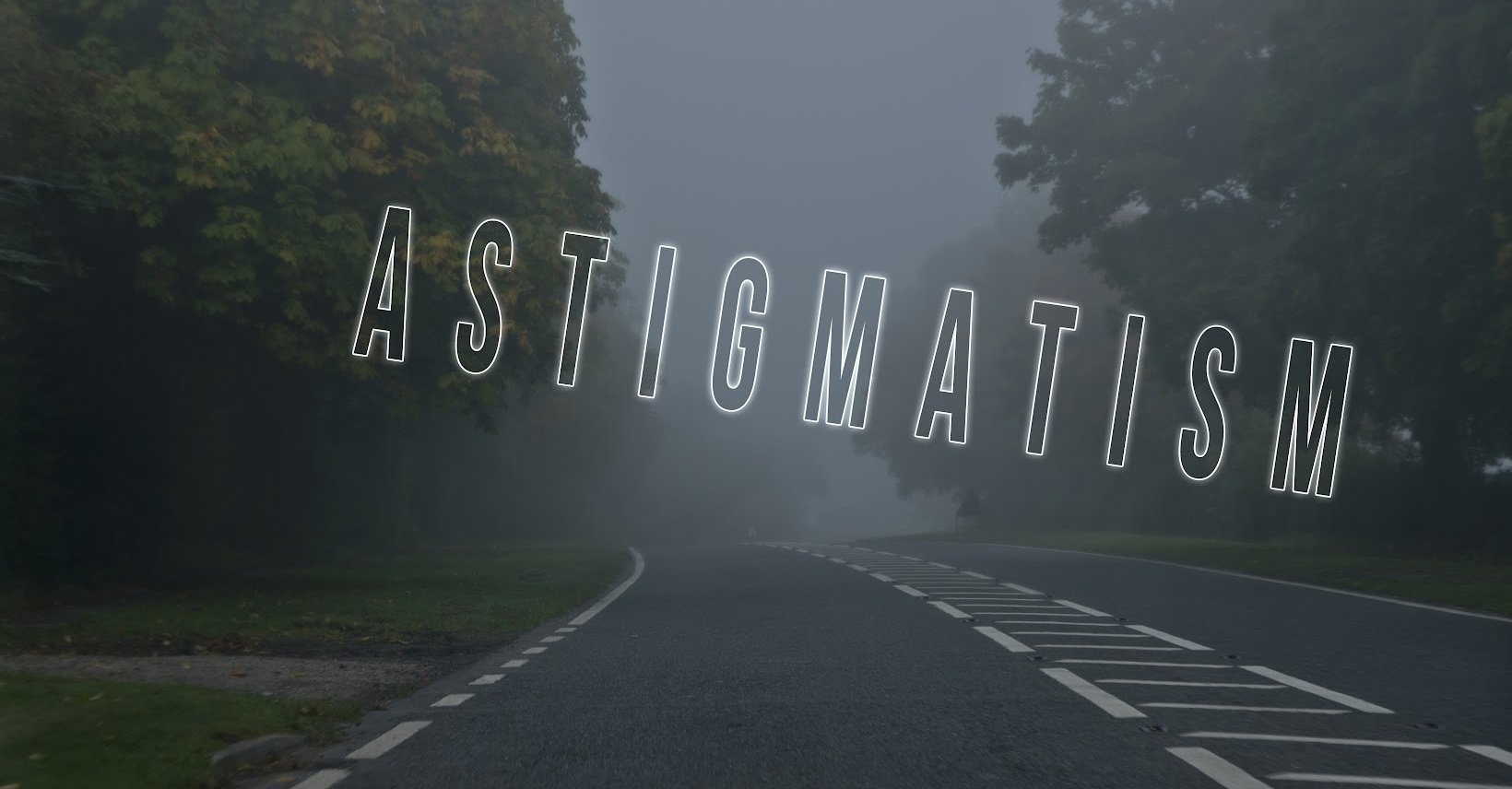 Astigmatism